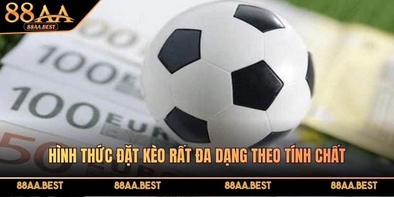 Tỷ lệ kèo Handicap tại 88AA: cách đọc, cách chơi và bí kíp thắng kèo 3 Hình thức đặt kèo đa dạng tại nhà cái 88AA